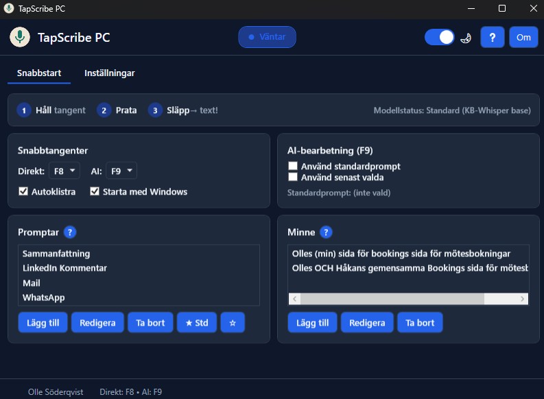 Huvudfönster & Snabbstart